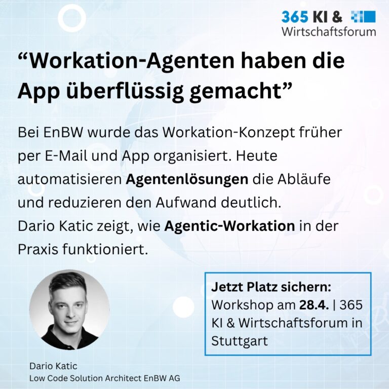 Workation-Automatisierung: Von der manuellen App zur UI-losen Agentic AI-Lösung (29.4.)